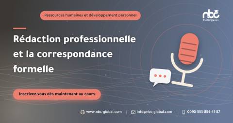 Rédaction professionnelle et la correspondance formelle