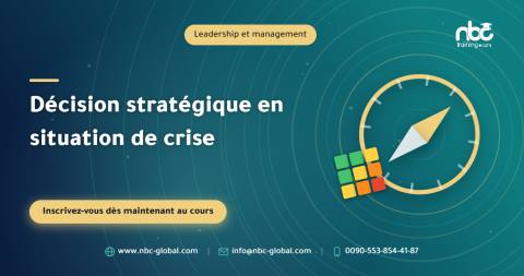 Décision stratégique en situation de crise