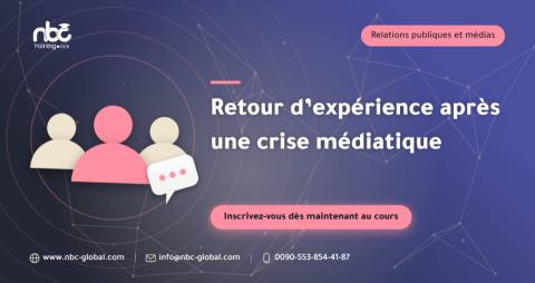 Retour d’expérience après une crise médiatique