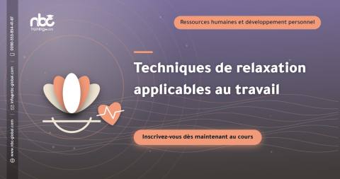 Techniques de relaxation applicables au travail