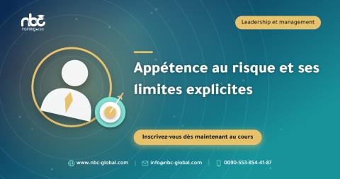 Appétence au risque et ses limites explicites