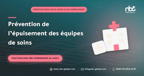 Prévention de l’épuisement des équipes de soins