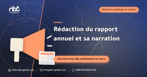 Rédaction du rapport annuel et sa narration