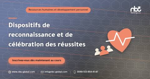 Dispositifs de reconnaissance et de célébration des réussites