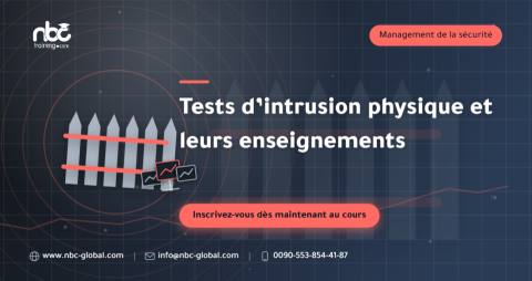 Tests d’intrusion physique et leurs enseignements