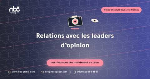Relations avec les leaders d’opinion