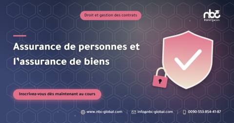 Assurance de personnes et l’assurance de biens