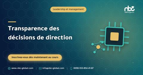 Transparence des décisions de direction