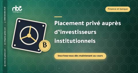 Placement privé auprès d’investisseurs institutionnels