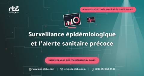 Surveillance épidémiologique et l’alerte sanitaire précoce