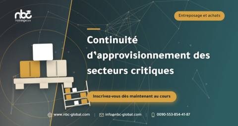 Continuité d’approvisionnement des secteurs critiques