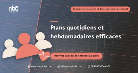 Plans quotidiens et hebdomadaires efficaces