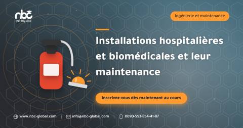 Installations hospitalières et biomédicales et leur maintenance