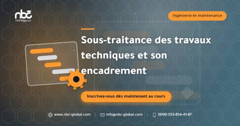 Sous-traitance des travaux techniques et son encadrement