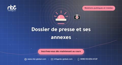 Dossier de presse et ses annexes