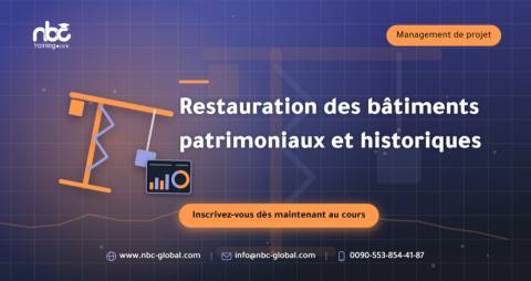 Restauration des bâtiments patrimoniaux et historiques