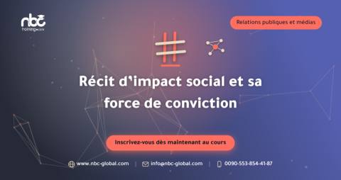 Récit d’impact social et sa force de conviction