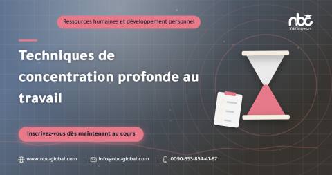 Techniques de concentration profonde au travail