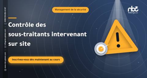 Contrôle des sous-traitants intervenant sur site