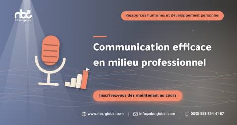 Communication efficace en milieu professionnel