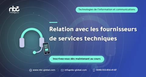 Relation avec les fournisseurs de services techniques