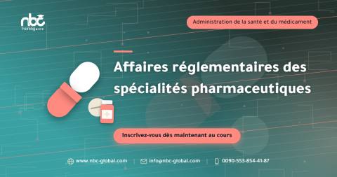 Affaires réglementaires des spécialités pharmaceutiques
