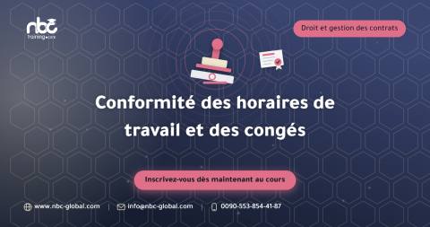 Conformité des horaires de travail et des congés