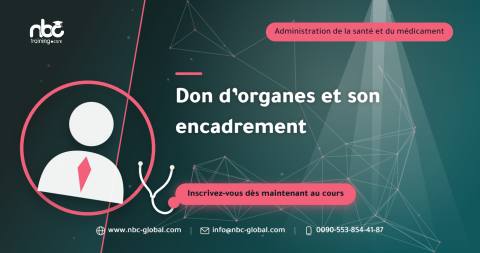 Don d’organes et son encadrement