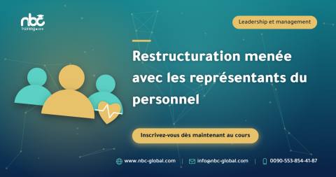 Restructuration menée avec les représentants du personnel