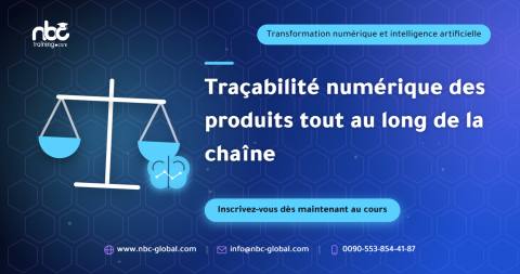 Traçabilité numérique des produits tout au long de la chaîne