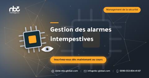 Gestion des alarmes intempestives