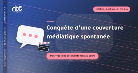 Conquête d’une couverture médiatique spontanée