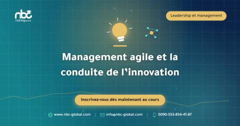 Management agile et la conduite de l’innovation