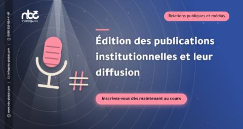 Édition des publications institutionnelles et leur diffusion