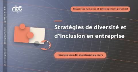 Stratégies de diversité et d’inclusion en entreprise