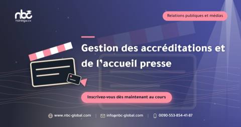 Gestion des accréditations et de l’accueil presse