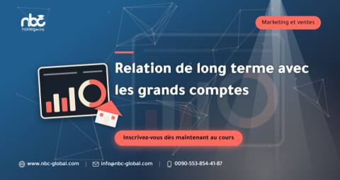 Relation de long terme avec les grands comptes