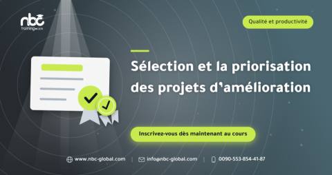 Sélection et la priorisation des projets d’amélioration