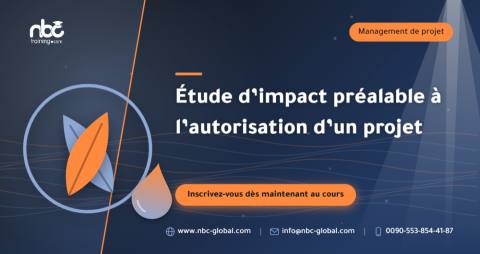 Étude d’impact préalable à l’autorisation d’un projet