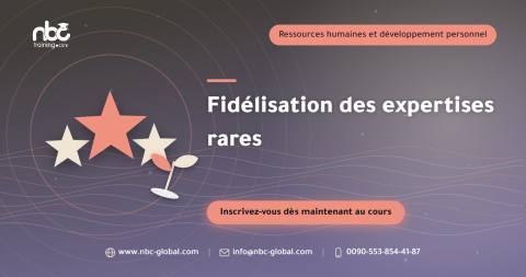 Fidélisation des expertises rares