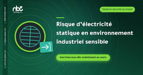 Risque d’électricité statique en environnement industriel sensible