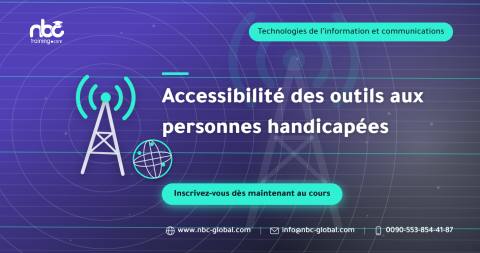 Accessibilité des outils aux personnes handicapées