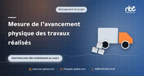 Mesure de l’avancement physique des travaux réalisés
