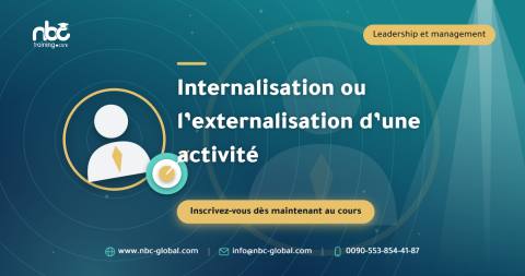 Internalisation ou l’externalisation d’une activité