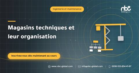 Magasins techniques et leur organisation