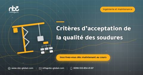 Critères d’acceptation de la qualité des soudures
