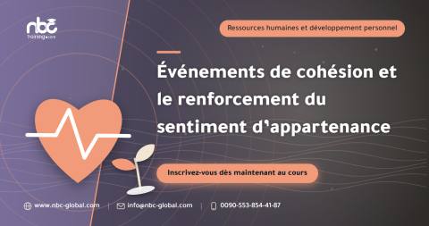 Événements de cohésion et le renforcement du sentiment d’appartenance