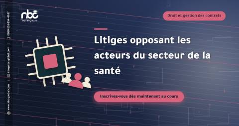 Litiges opposant les acteurs du secteur de la santé