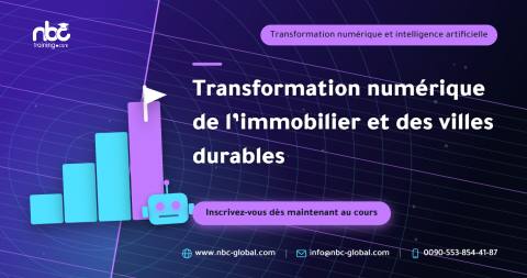 Transformation numérique de l’immobilier et des villes durables