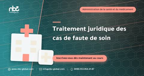 Traitement juridique des cas de faute de soin